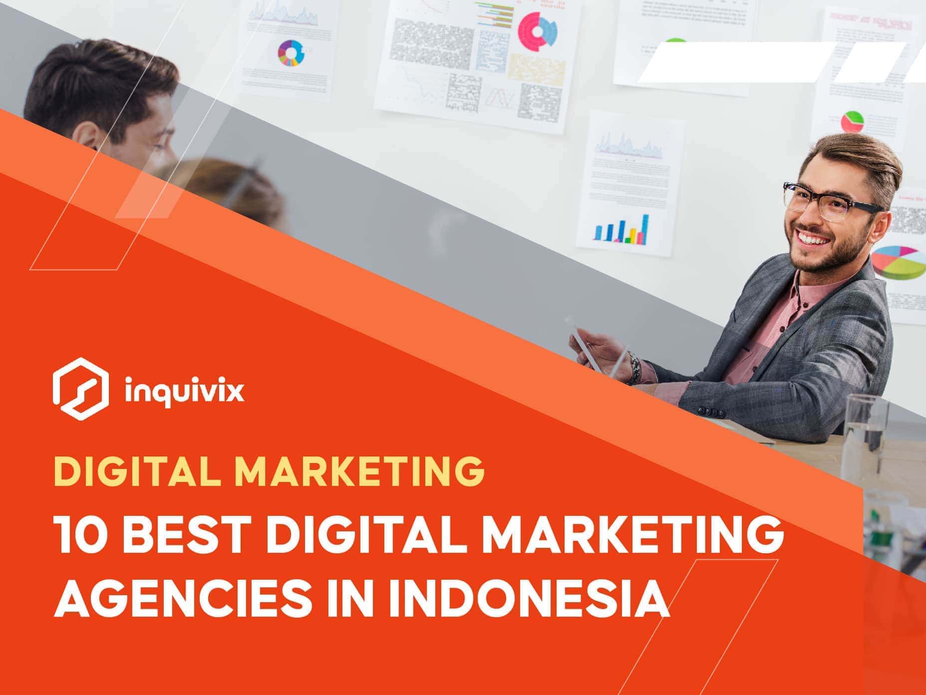 10 best digital marketing agencies in Indonesia