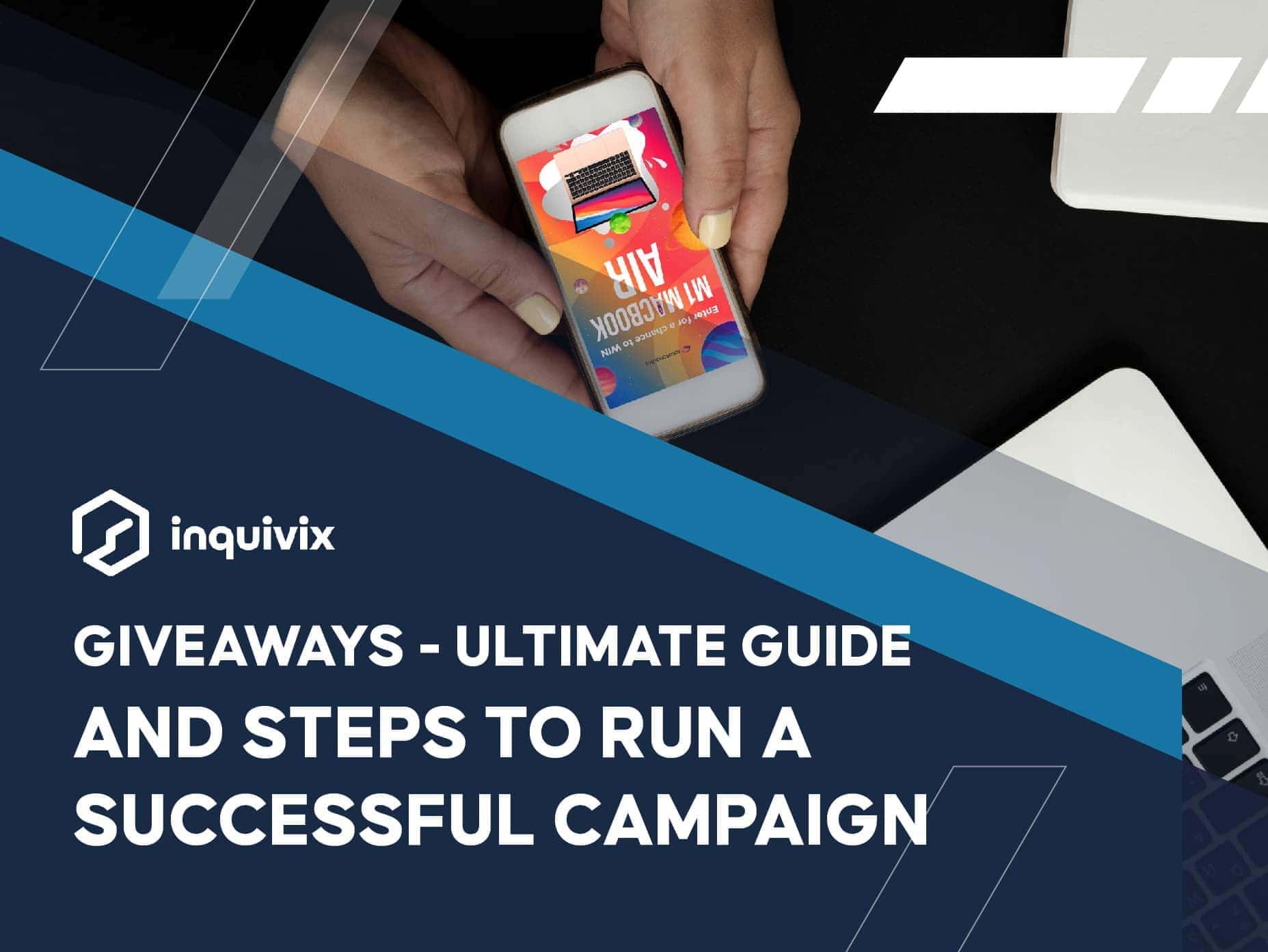 giveaway ultimate guide and steps to run a successful campaign