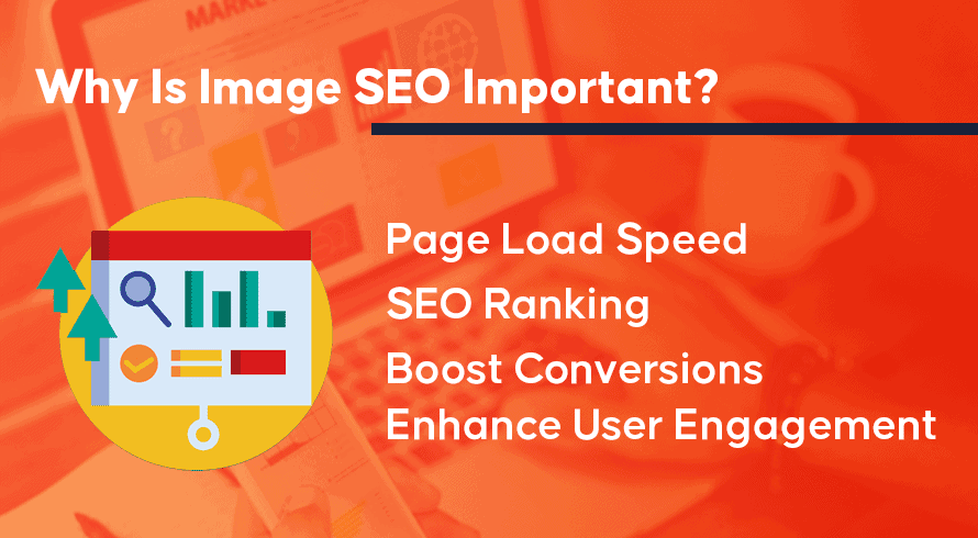 Why Is Image SEO Important?