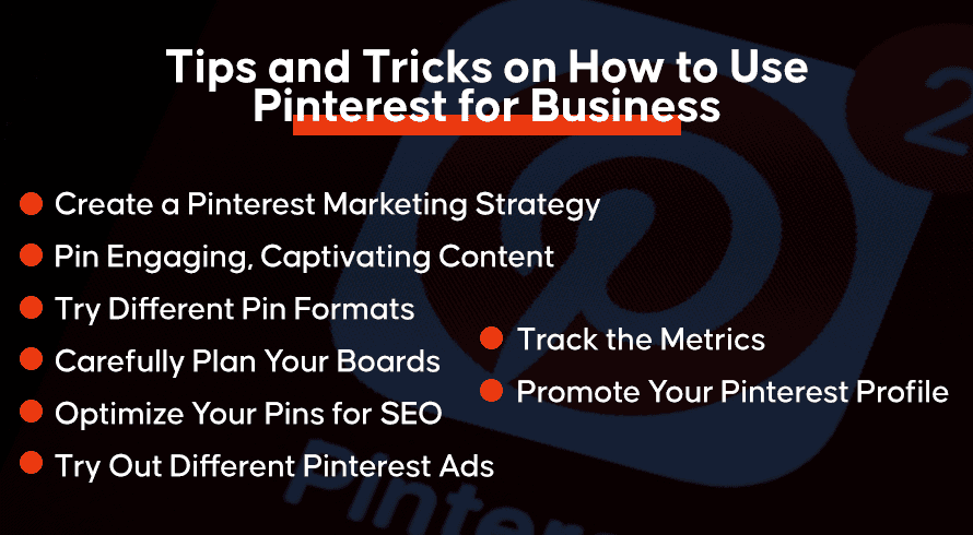 Tips and Tricks on How to Use Pinterest for Business