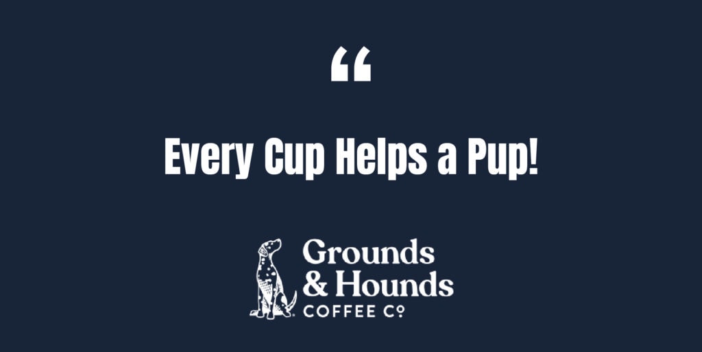 Grounds and Hounds Coffee