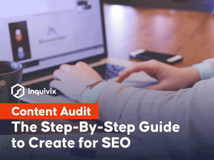 Content Audit – The Step-By-Step Guide to Create for SEO