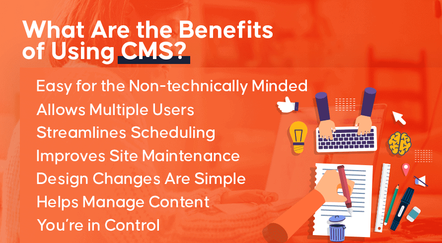 What Are the Benefits of Using CMS?