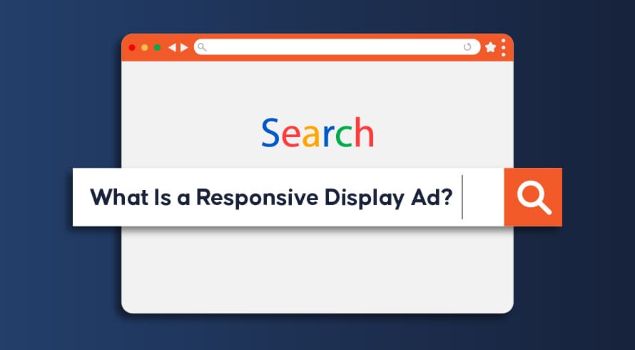 What Is a Responsive Display Ad?