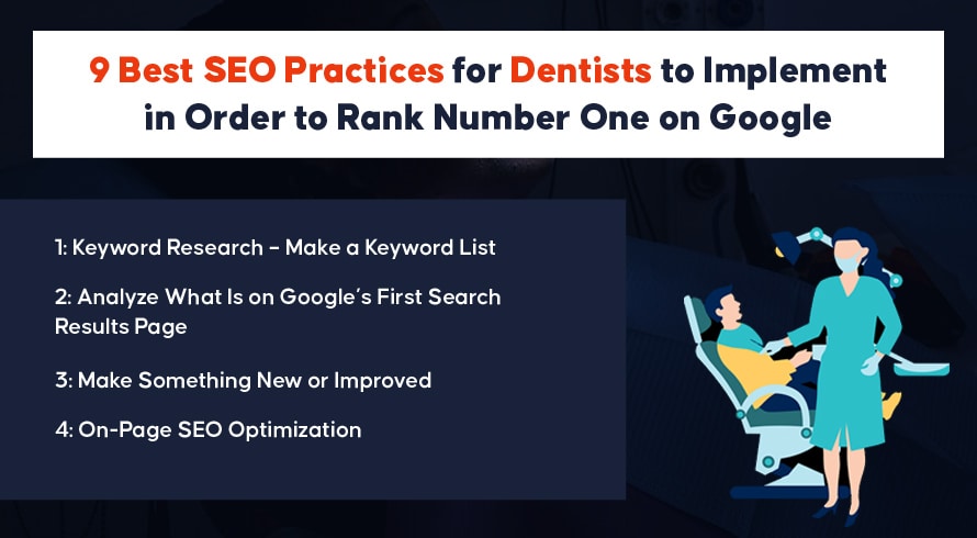 SEO Practices for Dentists to Implement in Order to Rank Number One on Google