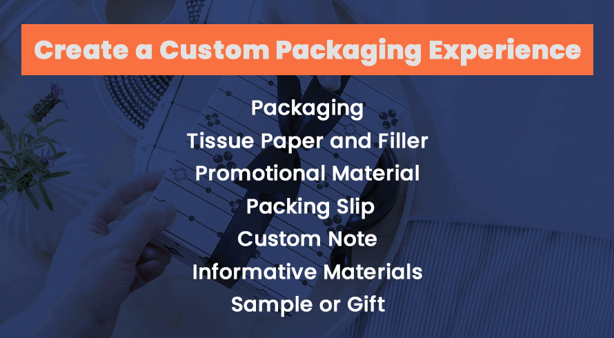 Create a Custom Packaging Experience