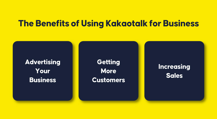 The Benefits of Using KakaoTalk for Business