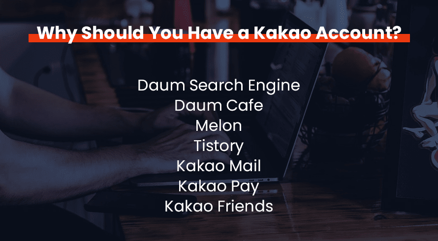 Why Should You Have a Kakao Account?