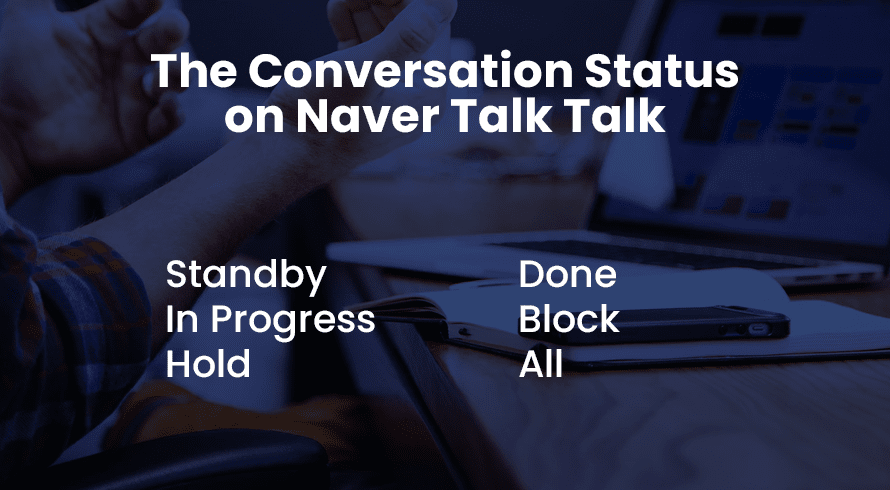 Why Should You Use Naver Talk Talk for Your Business Communication Needs?