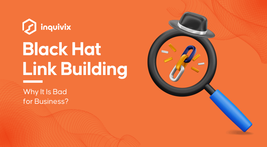 Black Hat Link Building | Inquivix