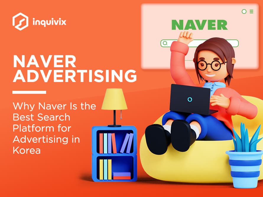Naver Advertising | Inquivix