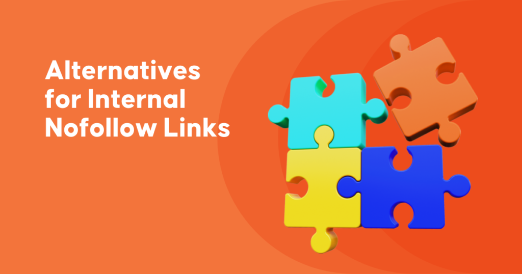 Alternatives for Internal Nofollow Links - Internal Nofollow Links | Inquivix