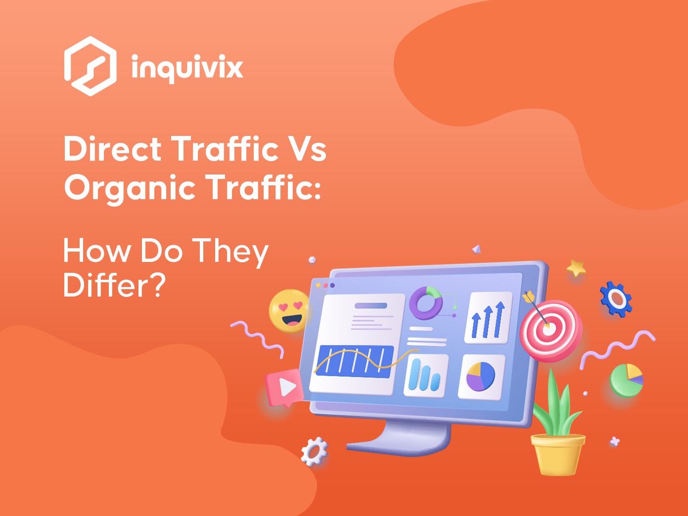 Direct Traffic Vs Organic Traffic How Do They Differ | INQUIVIX