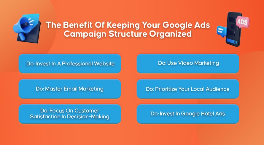 A List Of Benefits Of Keeping Your Google Ads Campaign And Account Structure Organized | INQUIVIX