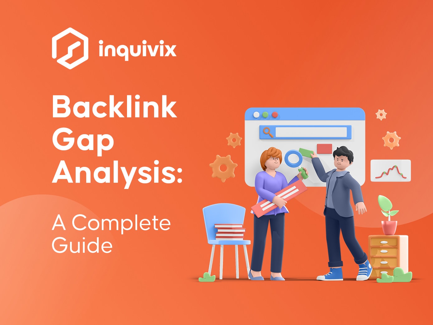Backlink Gap Analysis: Everything You Need To Know About It