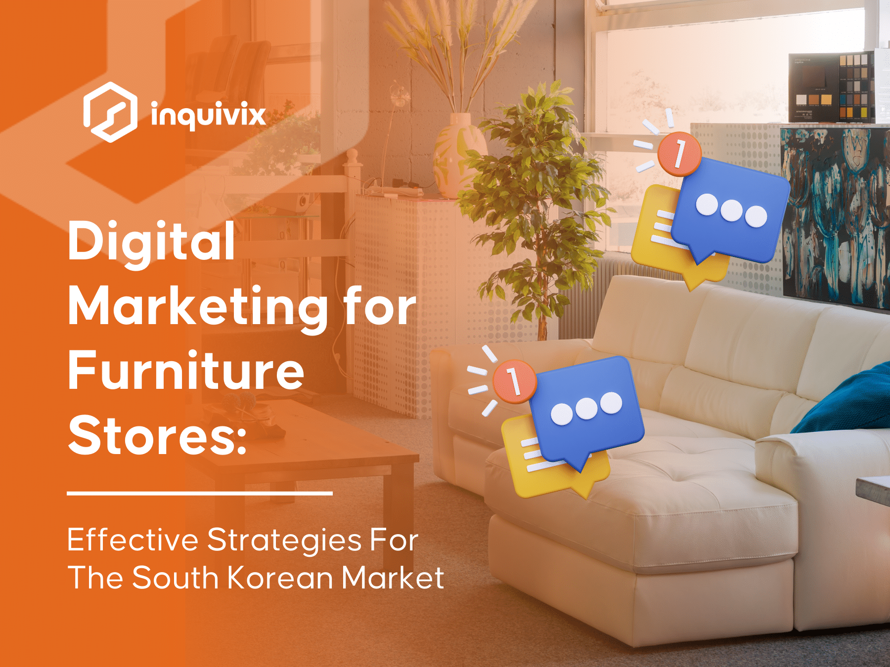 korean digital marketing for furniture stores - Inquivix