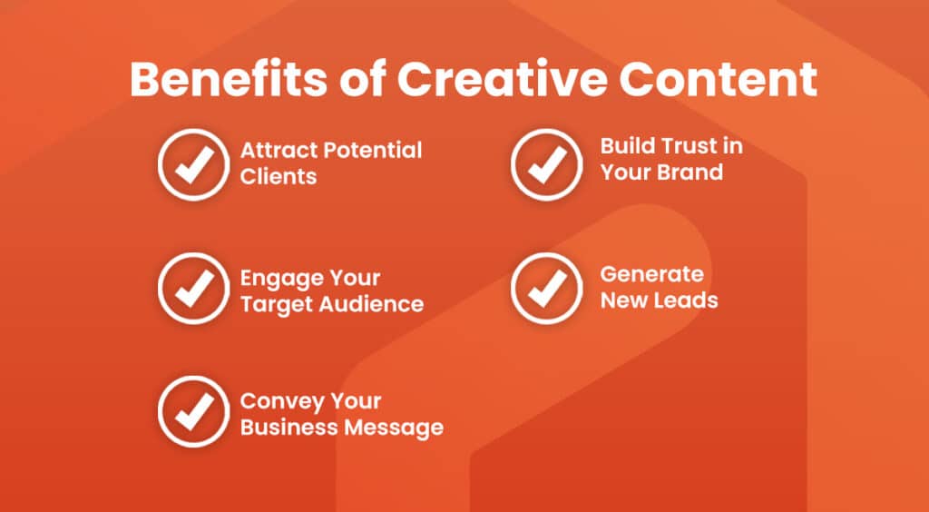 A list of benefits of creative content