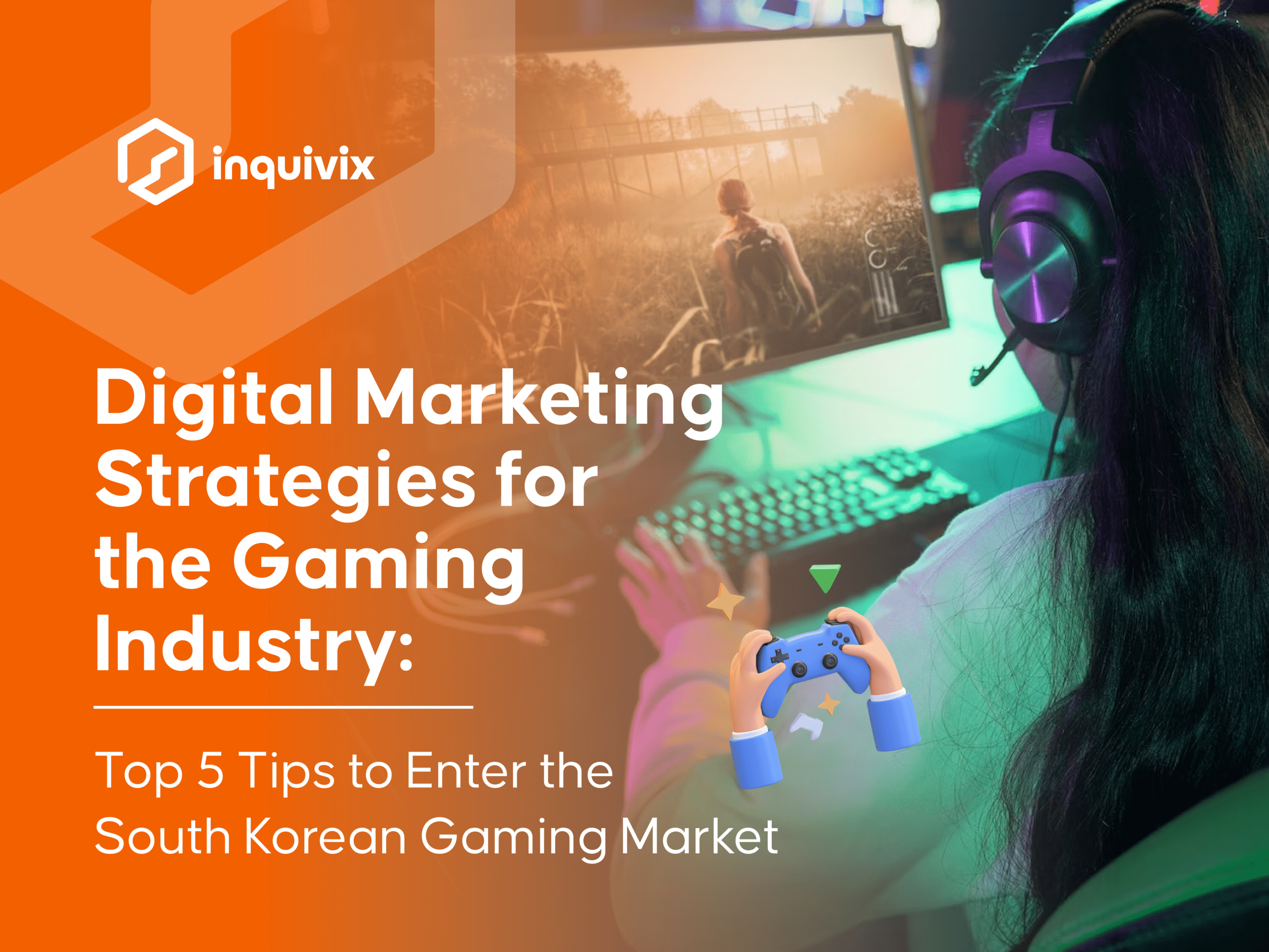 Digital Marketing for Gaming Industries