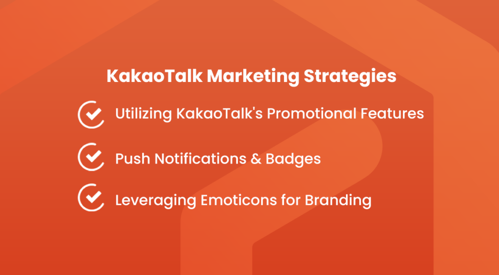 A list of KakaoTalk marketing strategies