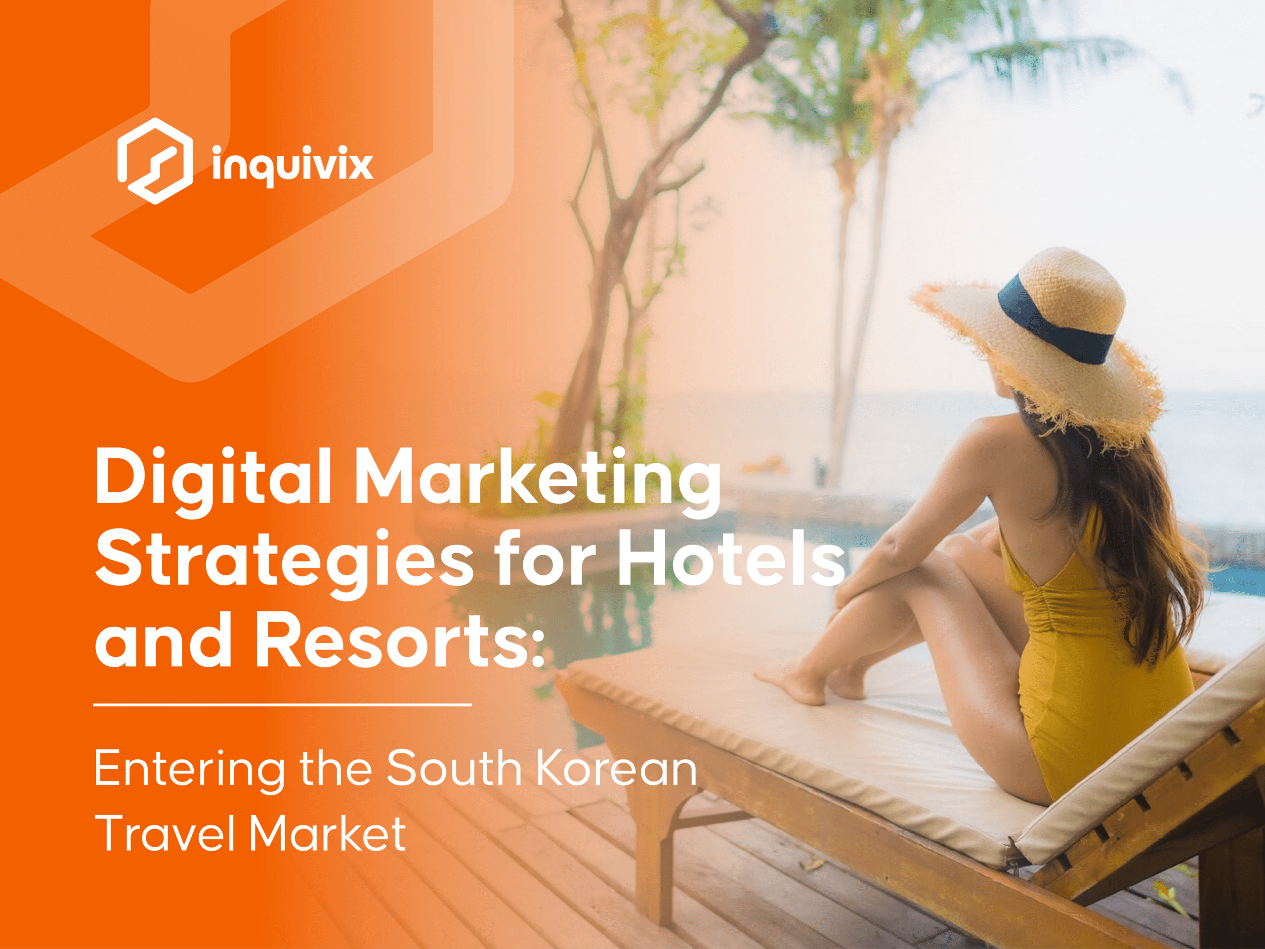 Digital Marketing Strategies for Hotels and Resorts