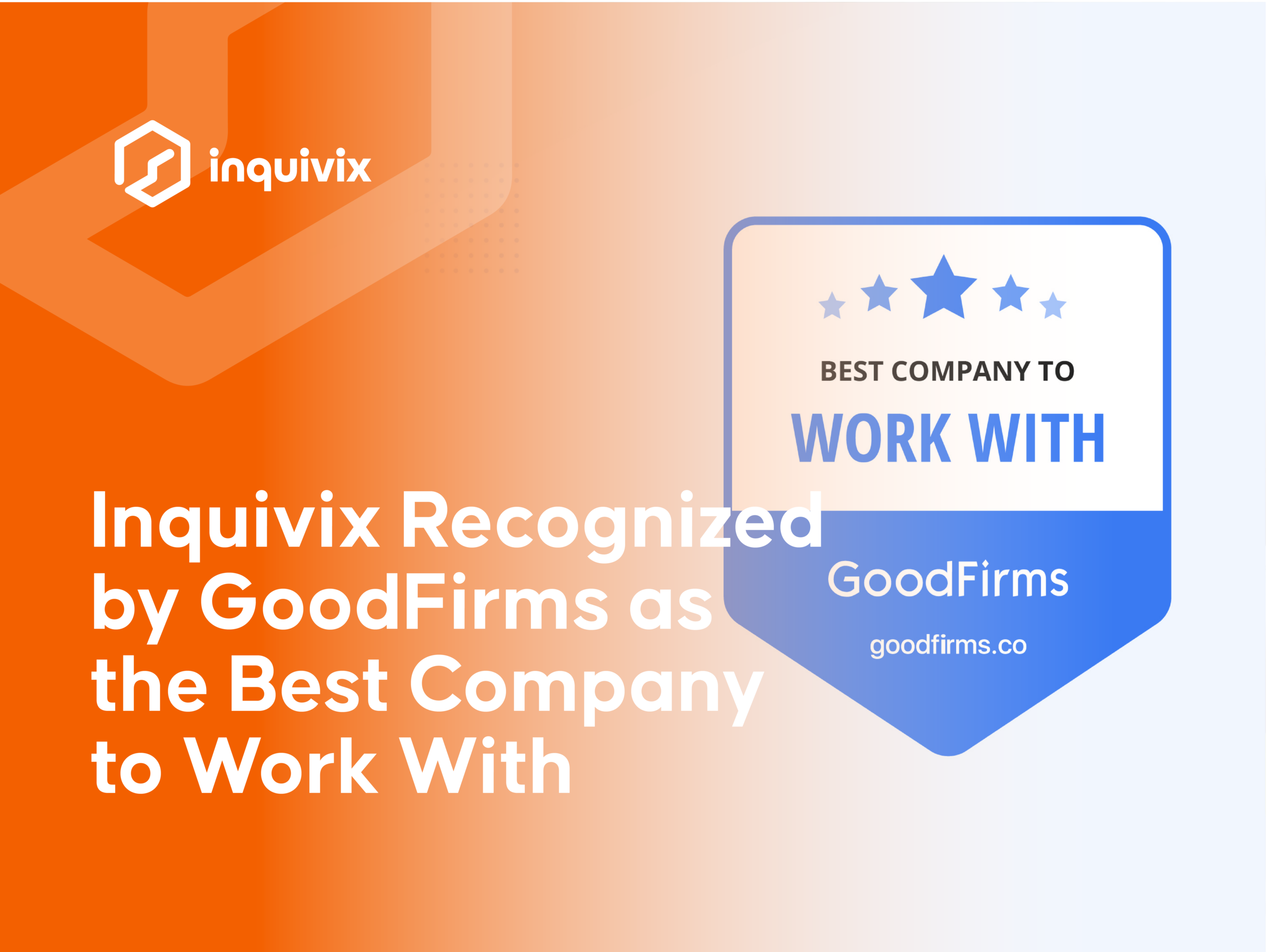 Inquivix Recognized by GoodFirms as the Best Company to Work With