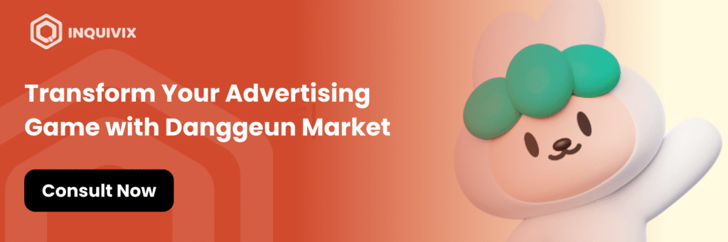 Effective Danggeun Market Advertising A Comprehensive Guide for Businesses CTA Banner